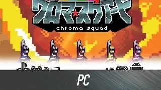 Chroma Squad - First Look (Steam Gameplay)