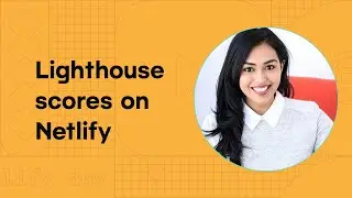 Lighthouse performance scores on Netlify