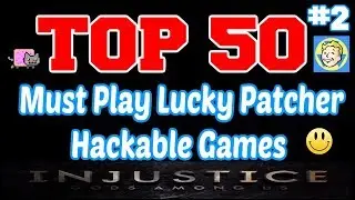 Top 50 Lucky Patcher Games List 2017 Android No Root #2