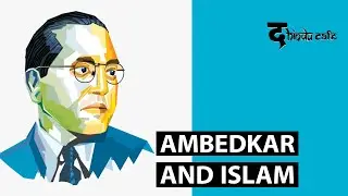 Ambedkar and Islam | द hindu cafe