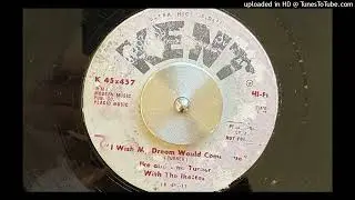 Ike & Tina Turner with the Ikettes  - I Wish My Dream Would Come True (Kent) 1967