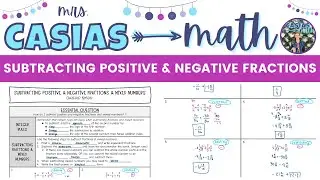 Subtracting Positive and Negative Fractions and Mixed Numbers | 7th Grade Math Lesson