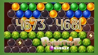 Primitive Bubble, level 4673-4681, the best bubble game easy and full of challenges