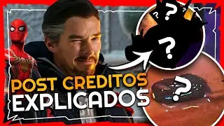 ¡SORPRESAS IMPORTANTES! || EXPLICACIÓN de las 2 Escenas POST CREDITOS de SPIDER-MAN: NO WAY HOME
