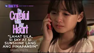 Lahat sila, si Sky at Sunshine lang ang papansinin| Be Careful With My Heart Highlights | iWant BETS