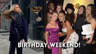 NYC Birthday Weekend! Dining, Friends & Fun 🎂