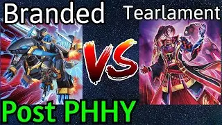 Branded Despia Vs Tearlament Kashtira Post PHHY Yu-Gi-Oh! 2023