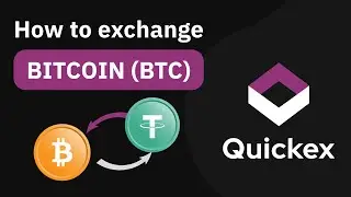 How to exchange, buy, and sell Bitcoin (BTC) on Quickex &ndash; step-by-step