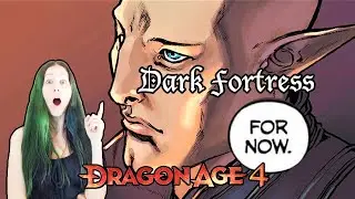 Dragon Age Dark Fortress Solas Says 