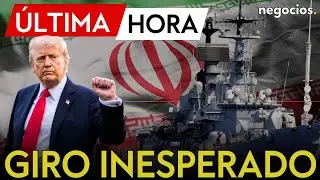 ÚLTIMA HORA: Giro inesperado de Trump con Irán: 