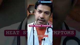 Heat Stroke Epidemic Sweeps North India: Symptoms and Hospitalization Rampant by Dr Anurag Prasad