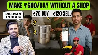 Start a Tiffin Business with ₹10,000 | Profitable Local Business Idea for Beginners | Sahil Khanna