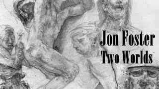 Jon Foster: Two Worlds