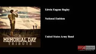 National Emblem, Edwin Eugene Bagley