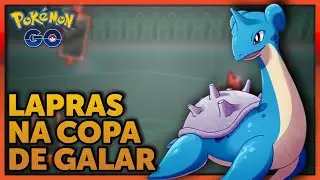 USANDO LAPRAS NA COPA DE GALAR
