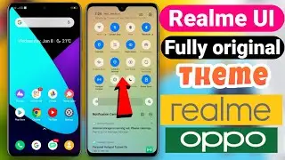 Realme UI Fully Original Theme for Realme and Oppo | ColorOS 7 realme UI theme all system UI change