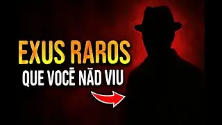 7 Exus Raros que Quase Ningu&eacute;m Fala &mdash; Mas Voc&ecirc; Precisa Conhecer