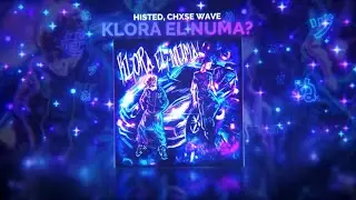 HISTED, CHXSE WAVE - KLORA EL NUMA? (Visualiser)