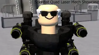 Roblox | [8.0] Ultimate Toilet Roleplay 2 | Showcasing Scientist quad laser mech #roblox