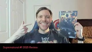 Supernatural #1 2025 Review (Spoilers)