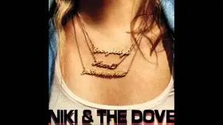 Niki & The Dove - Pretty Babies (Audio)