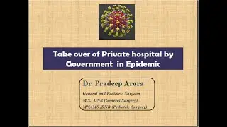 Takeover of Private Hospitals in Epidemic