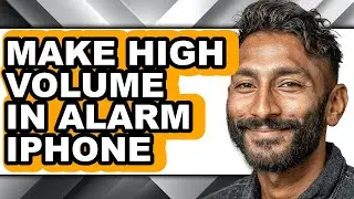 How to Make High Volume in Alarm Iphone - Full Guide