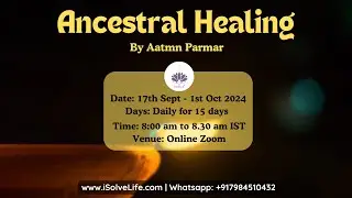 Ancestral Healing - Modern Perspective