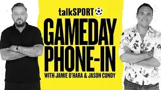 GameDay Phone-In with Jamie O'Hara & Jason Cundy | 17-Jan-26