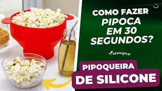 Como funciona a pipoqueira de silicone de microondas? Descubra Aqui | Ekological