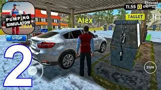 Pumping Simulator 2024 - Gameplay Part 2 Gas Station Management, Car Washing Machine Unlocked