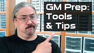 Game Master Prep:  Tools and Tips (2019)