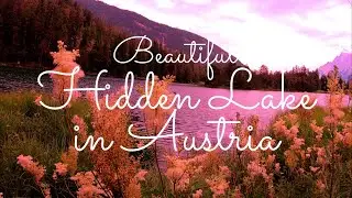 Hidden lake in Austria