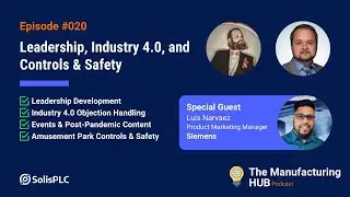 Ep. 20 - [Luis Narvaez] | Siemens Company Culture, Leadership Development Path & New Technology