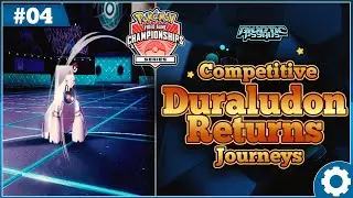 Competitive Journeys: Duraludon RETURNS!