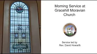 Morning Service at Gracehill Moravian Church