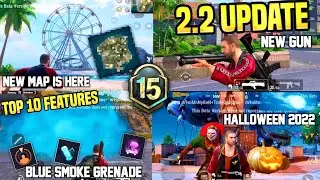 TOP 10 NEW FEATURES | NEW 2.2 UPDATE | HALLOWEEN UPDATE | ALL NEW FEATURES IN 2.2 UPDATE !