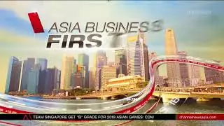 Channel NewsAsia: Asia Business First Weekend Close