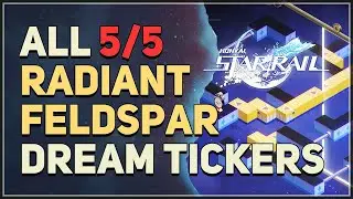 All Radiant Feldspar Dream Ticker Puzzles Honkai Star Rail