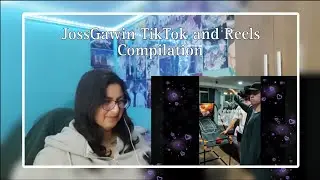 JossGawin TikTok and Reels Compilation Reaction (pt.2)