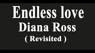 Endless Love - Diana Ross Karaoke Version