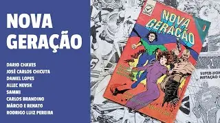 Nova Gera&ccedil;&atilde;o - O gibi nacional sem frescuras da Editora Vidente