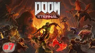 Doom ETERNAL - Parte 7 - DUBLADO e LEGENDADO em PT-BR