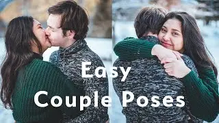 3 Easy Couple Poses under 2 minutes