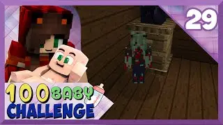 Minecraft: 100 Baby Challenge Ep 29 - Infected Baby!!