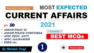 Best Current Affairs of 2021 || Part 1 || Study insight