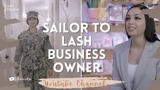 Transition from Military to Six Figure Lash Business