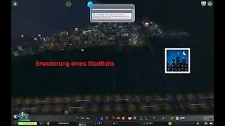 Wir erweitern ein Stadtteil #CitiesSkylines | Christienco