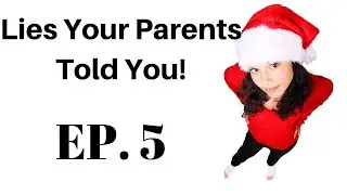 Lies Your Parents Told You! - The Half Hour Podcast EP 5