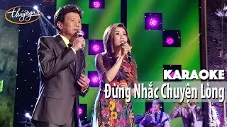 Karaoke | Đừng Nhắc Chuyện Lòng (Tuấn Vũ & Hạ Vy)